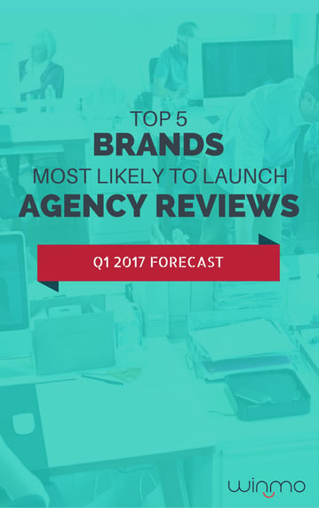 Top_5_Brands_Most_Likely_To_Launch_Agency_Reviews-_Q1_2017_Forecast.jpg